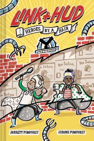 The cover of Link + Hud: Heroes by a Hair. Link and Hud are wearing caps with various household items on their head and hands. 