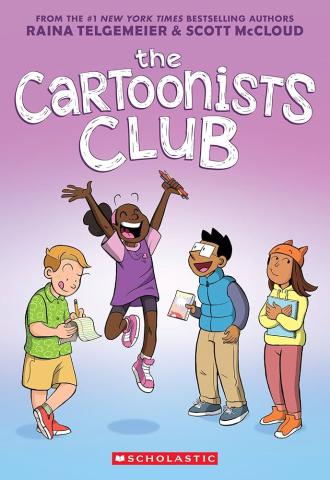 The cover of The Cartoonists Club by Raina Telgemeier & Scott McCloud. The cover has purple and blue in the background and four characters holding either notepad or pen. 