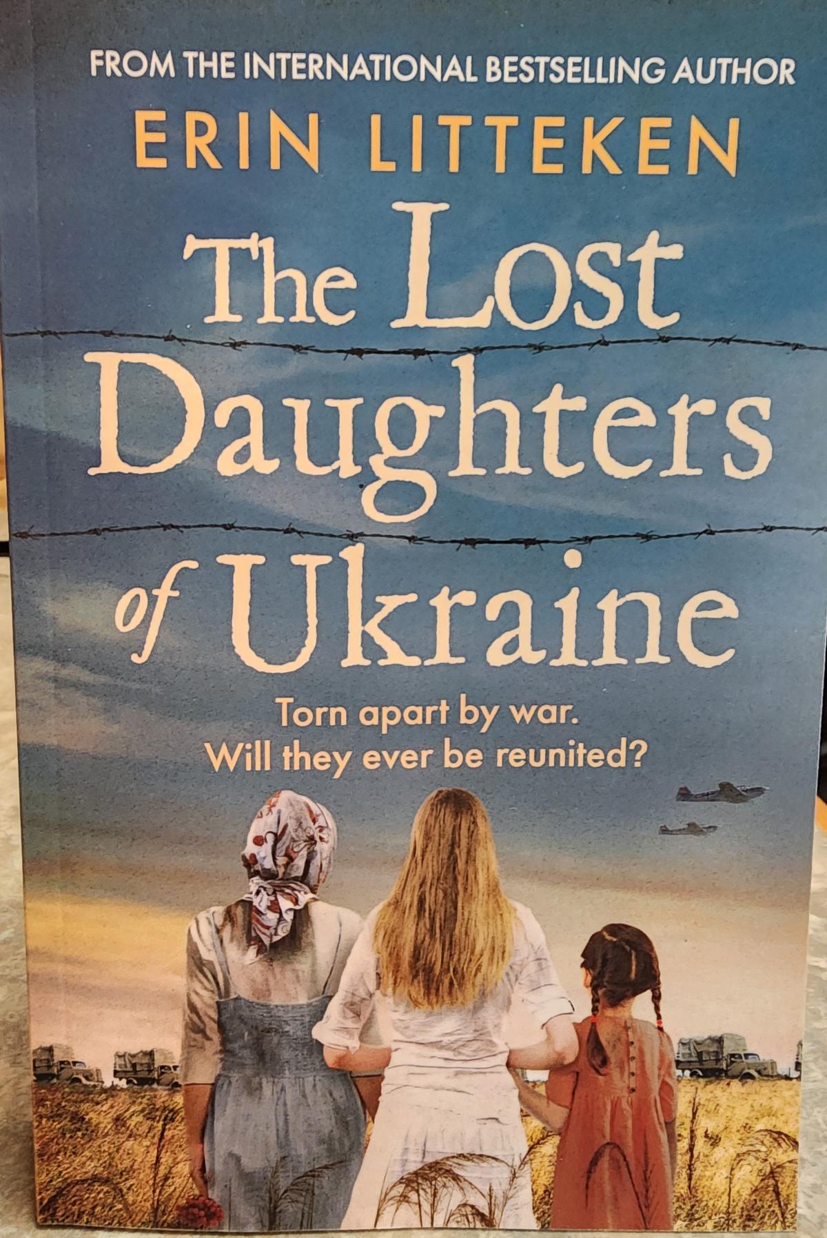 Erin Litteken "The Lost Daughters of Ukraine"