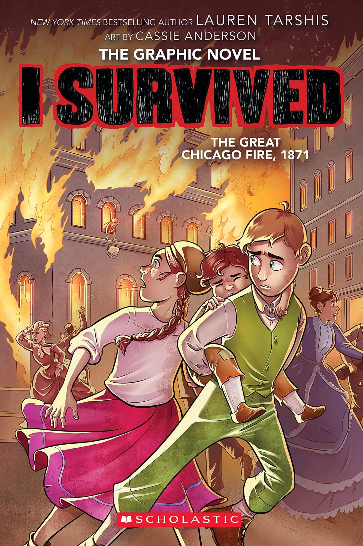 The cover of I Survived: The Great Chicago Fire, 1871.